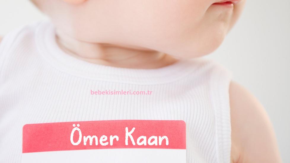 Ömer Kaan İsminin Anlamı Nedir?
