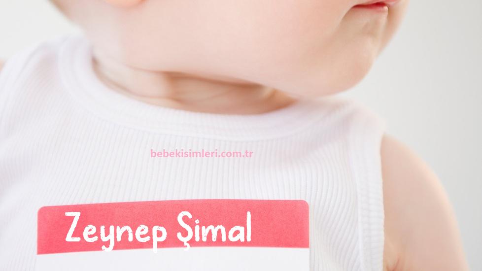 Zeynep Şimal İsminin Anlamı Nedir?